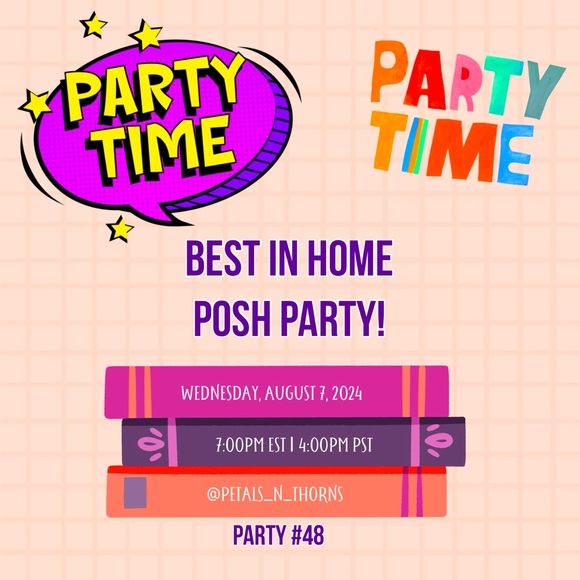 Other - 🌹Best in Home Posh Party🌹 -- August 7, 2024 at 7:00pm EST | 4:00pm PST